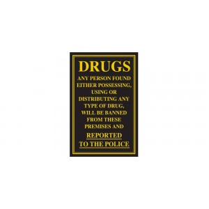 Drugs Police Informed Gold/Black Sign 260 x 170mm